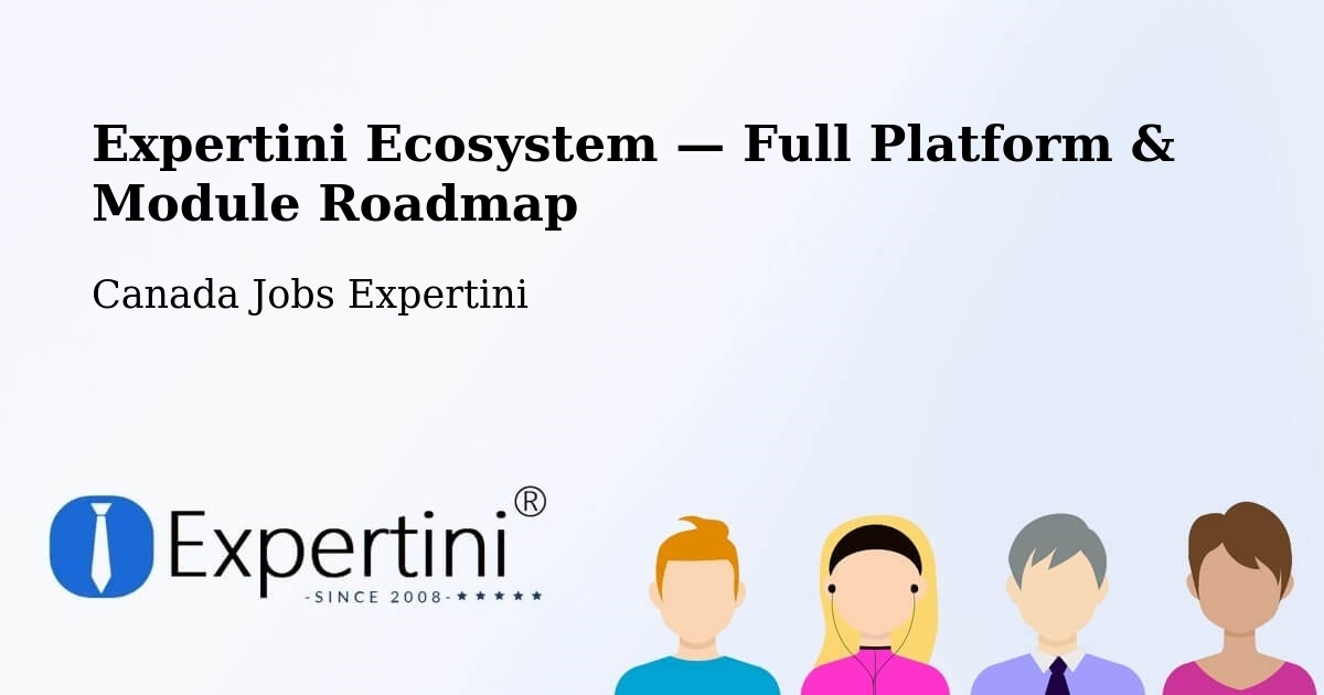 Expertini Ecosystem — Full Platform & Module Roadmap – Mission